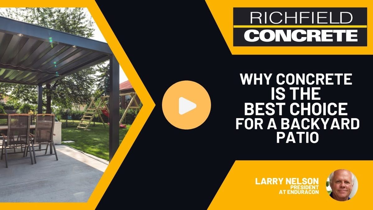 Why Concrete Is the Best Choice for a Backyard Patio